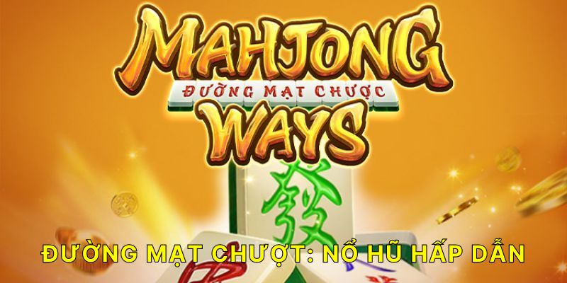 Cuộc Phiêu Lưu Mạt Chược